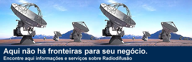 Encontre aqui informações e serviços sobre Radiodifusão